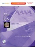 AANA Advanced Arthroscopy: The Knee E-Book (eBook, ePUB)