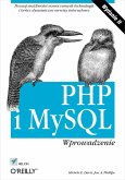 PHP i MySQL. Wprowadzenie. Wydanie II (eBook, ePUB)