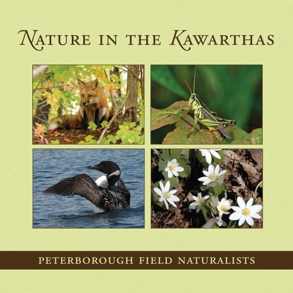 Nature in the Kawarthas (eBook, ePUB) Nature in the Kawarthas (eBook, ePUB)