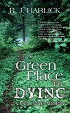 A Green Place for Dying (eBook, ePUB)