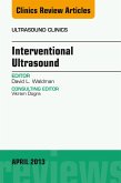 Interventional Ultrasound, An Issue of Ultrasound Clinics (eBook, ePUB)
