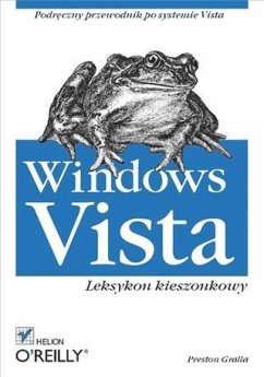 Windows Vista. Leksykon kieszonkowy (eBook, PDF) - Gralla, Preston