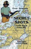 Secret Spots--Tampa Bay to Cedar Key (eBook, ePUB)