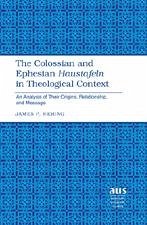 Colossian and Ephesian Haustafeln in Theological Context (eBook, PDF) - Hering, James P.