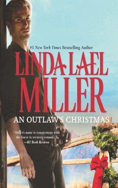 An Outlaw's Christmas (eBook, ePUB) - Miller, Linda Lael