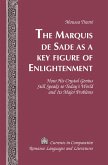 Marquis de Sade as a Key Figure of Enlightenment (eBook, PDF)