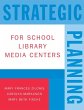 Strategic Planning for School Library... - Bild 1