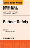 Patient Safety, An Issue of Surgical Clinics (eBook, ePUB)