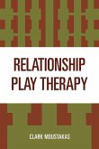 Relationship Play Therapy (eBook, ePUB)