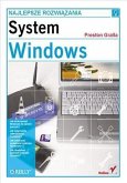 System Windows. Najlepsze rozwi?zania (eBook, PDF)