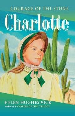 Charlotte (eBook, ePUB) - Vick, Helen Hughes