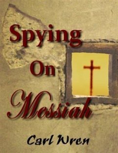 Cover Spying on Messiah (eBook, ePUB)