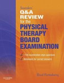 Saunders' Q & A Review for the Physical Therapy Board Examination E-Book (eBook, ePUB)