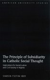 Principle of Subsidiarity in Catholic Social Thought (eBook, PDF)