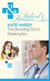 The Brooding Doc's Redemption (eBook, ePUB)
