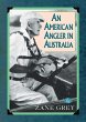 An American Angler In Australia (eBook,... - Bild 1