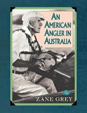 American Angler In Australia (eBook, ePUB)