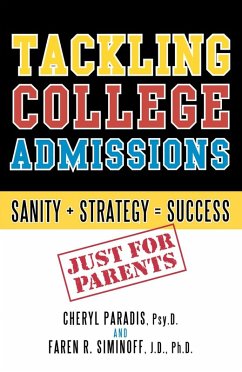 Tackling College Admissions (eBook, ePUB) - Paradis, Cheryl; Siminoff, Faren R.