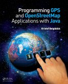 Programming GPS and OpenStreetMap Applications with Java (eBook, PDF)