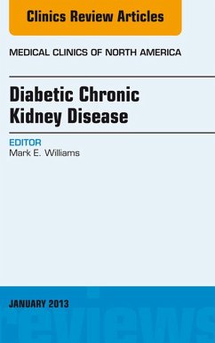 Cover Diabetic Chronic Kidney Disease, An Issue of Medical Clinics (eBook, ePUB)