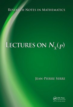 Lectures on N_X(p) (eBook, PDF) - Serre, Jean-Pierre