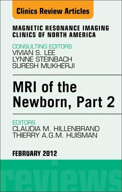 Cover MRI of the Newborn, Part 2, An Issue of Magnetic Resonance Imaging Clinics (eBook, ePUB)
