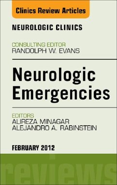 Neurologic Emergencies, An Issue of Neurologic Clinics (eBook, ePUB) - Minagar, Alireza; Rabinstein, Alejandro A