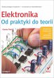 Elektronika. Od praktyki do teorii... - Bild 1