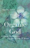 Organic God (eBook, ePUB) Organic God (eBook, ePUB)