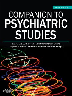 Companion to Psychiatric Studies E-Book (eBook, ePUB) - Johnstone, Eve C; Owens, David Cunningham; Lawrie, Stephen M
