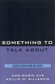 Something to Talk About (eBook, ePUB) Something to Talk About (eBook, ePUB)