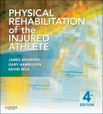 Physical Rehabilitation of the Injured Athlete E-Book (eBook, ePUB)