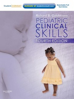 Pediatric Clinical Skills E-Book (eBook, ePUB) - Goldbloom, Richard B.