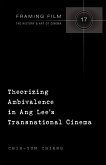 Theorizing Ambivalence in Ang Lee's Transnational Cinema (eBook, PDF)