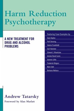 Harm Reduction Psychotherapy (eBook, ePUB) Harm Reduction Psychotherapy (eBook, ePUB)