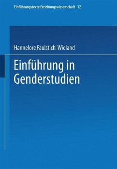 Einführung in Genderstudien - Faulstich-Wieland, Hannelore