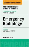 Emergency Radiology, An Issue of Radiologic Clinics of North America (eBook, ePUB)