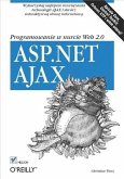 ASP.NET AJAX. Programowanie w nurcie Web 2.0 (eBook, PDF)