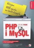 PHP i MySQL. Witryna WWW oparta na bazie danych. Wydanie IV (eBook, PDF)