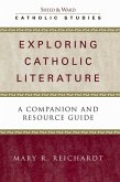 Exploring Catholic Literature (eBook, ePUB)