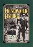 Tales of Freshwater Fishing (eBook, ePUB) Tales of Freshwater Fishing (eBook, ePUB)
