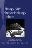 Biology After the Sociobiology Debate (eBook, PDF)