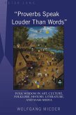 Proverbs Speak Louder Than Words (eBook, PDF)