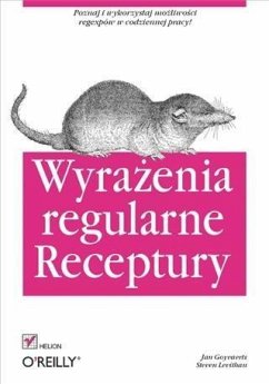 Wyra?enia regularne. Receptury (eBook, PDF) - Goyvaerts, Jan