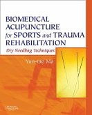Biomedical Acupuncture for Sports and Trauma Rehabilitation (eBook, ePUB)