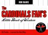 The Cardinals Fan's Little Book of... - Bild 1