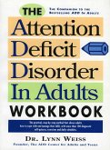 The Attention Deficit Disorder in Adults Workbook (eBook, ePUB)