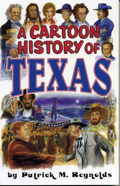 Cartoon History of Texas (eBook, ePUB) Cartoon History of Texas (eBook, ePUB)