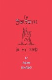 The Gargoyle in My Yard (eBook, ePUB)