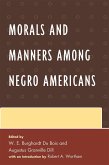 Morals and Manners among Negro Americans (eBook, ePUB)